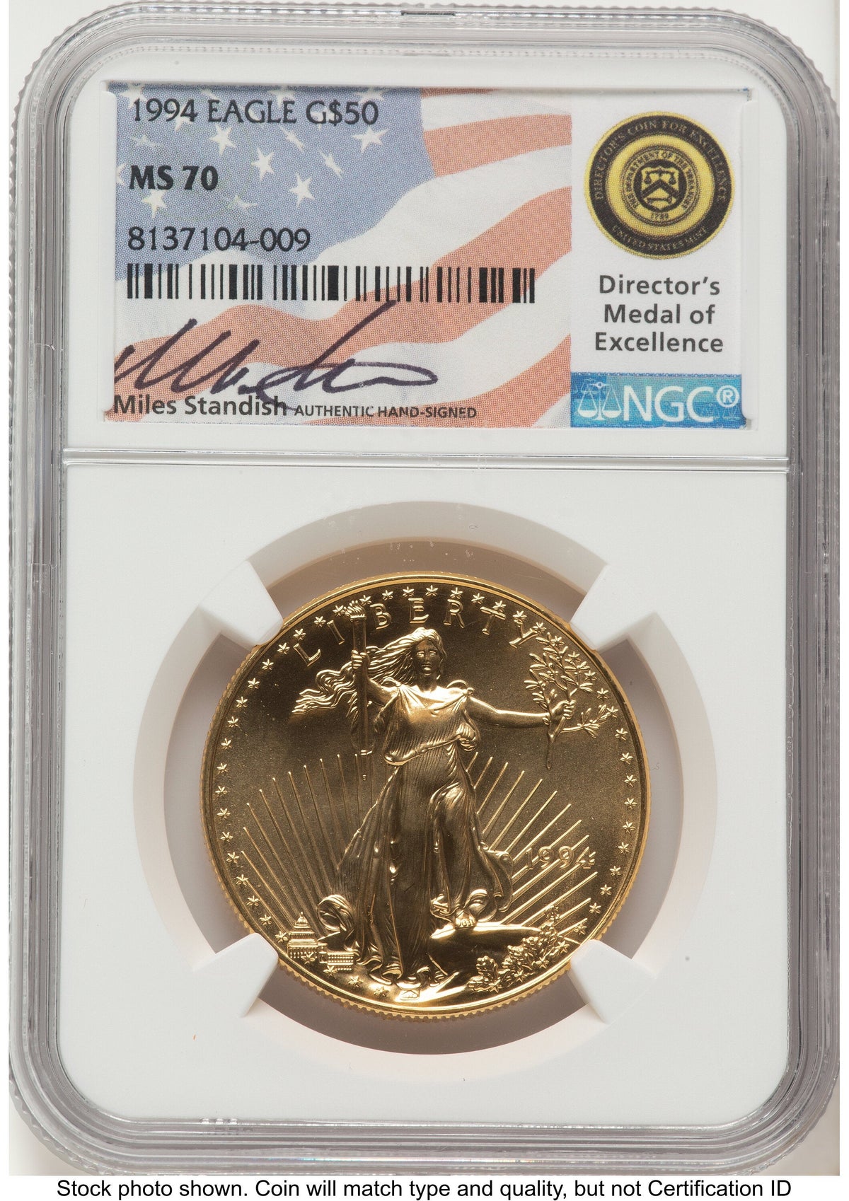 1994 Gold Eagle 1 oz Miles Standish NGC MS70