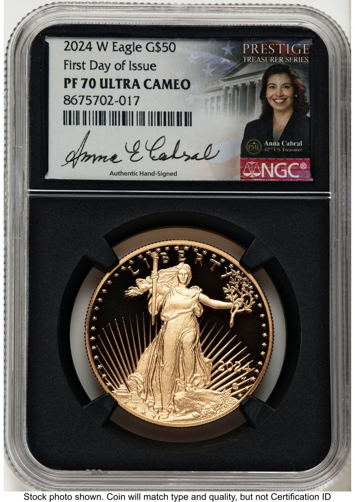 2024-W Proof Gold Eagle 1 oz FDI Anna Cabral Prestige Treasurer Series NGC PF70