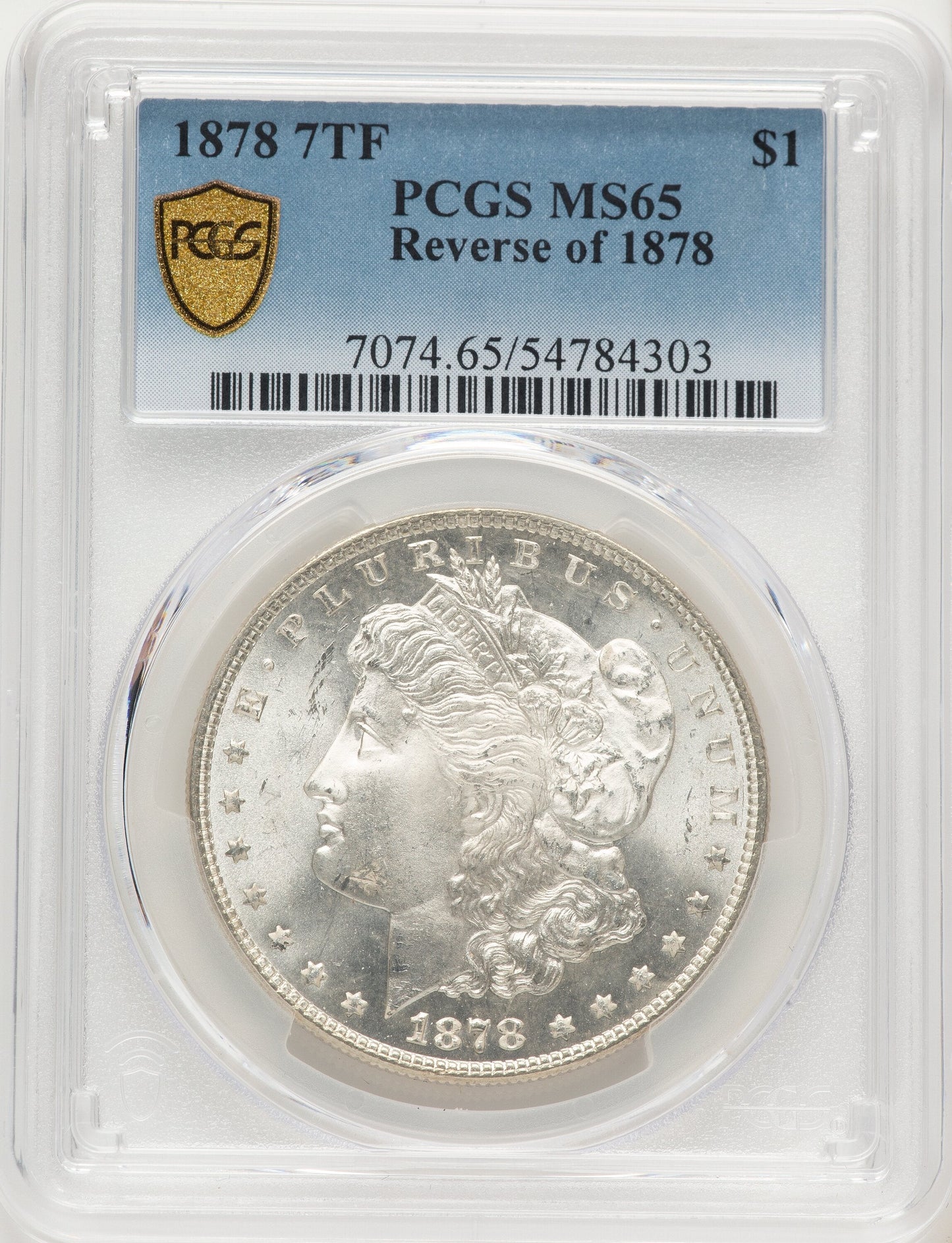 1878 7TF Reverse of 1878 Morgan Dollar PCGS MS65