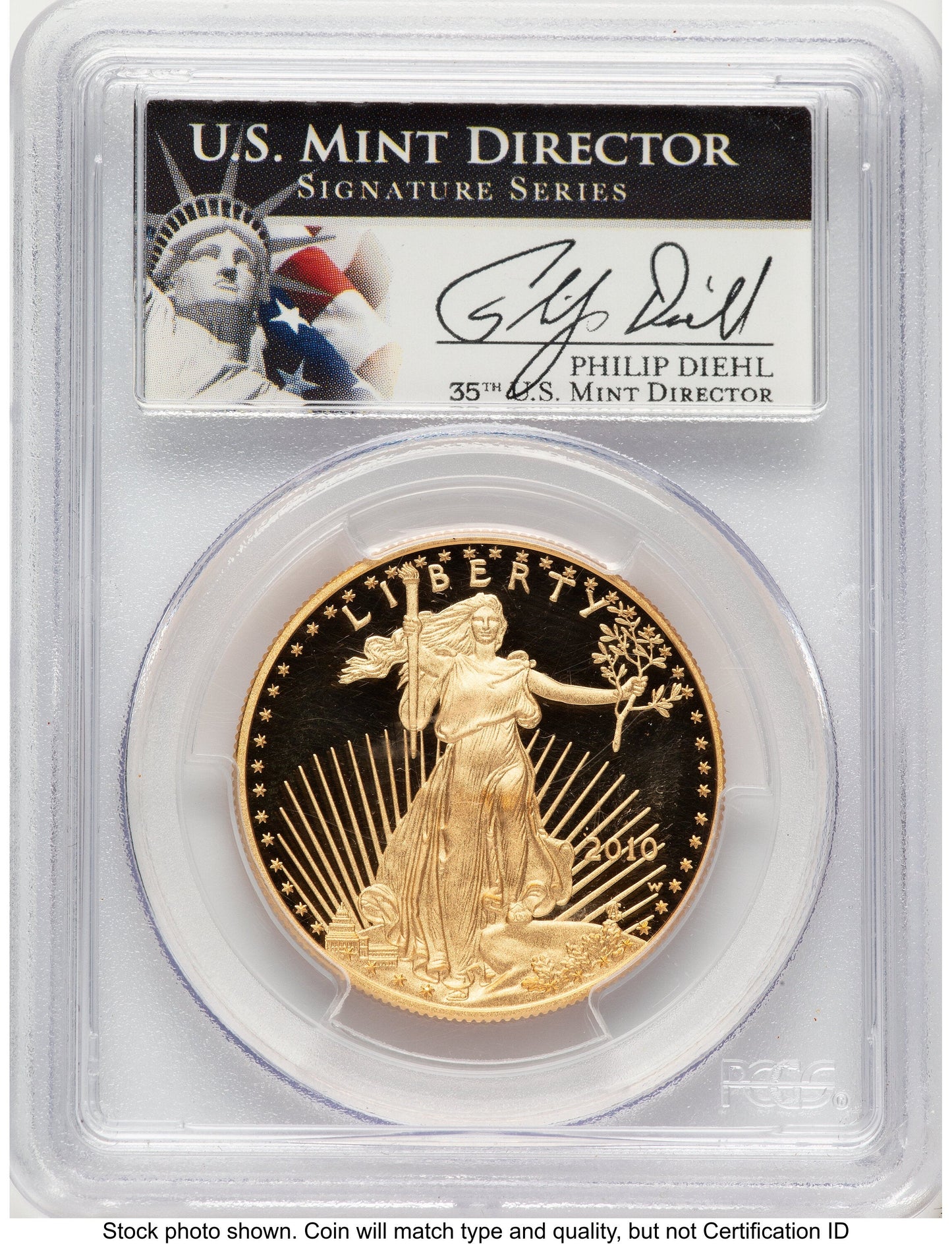 2010-W Proof Gold Eagle 1 oz Philip Diehl PCGS PR70