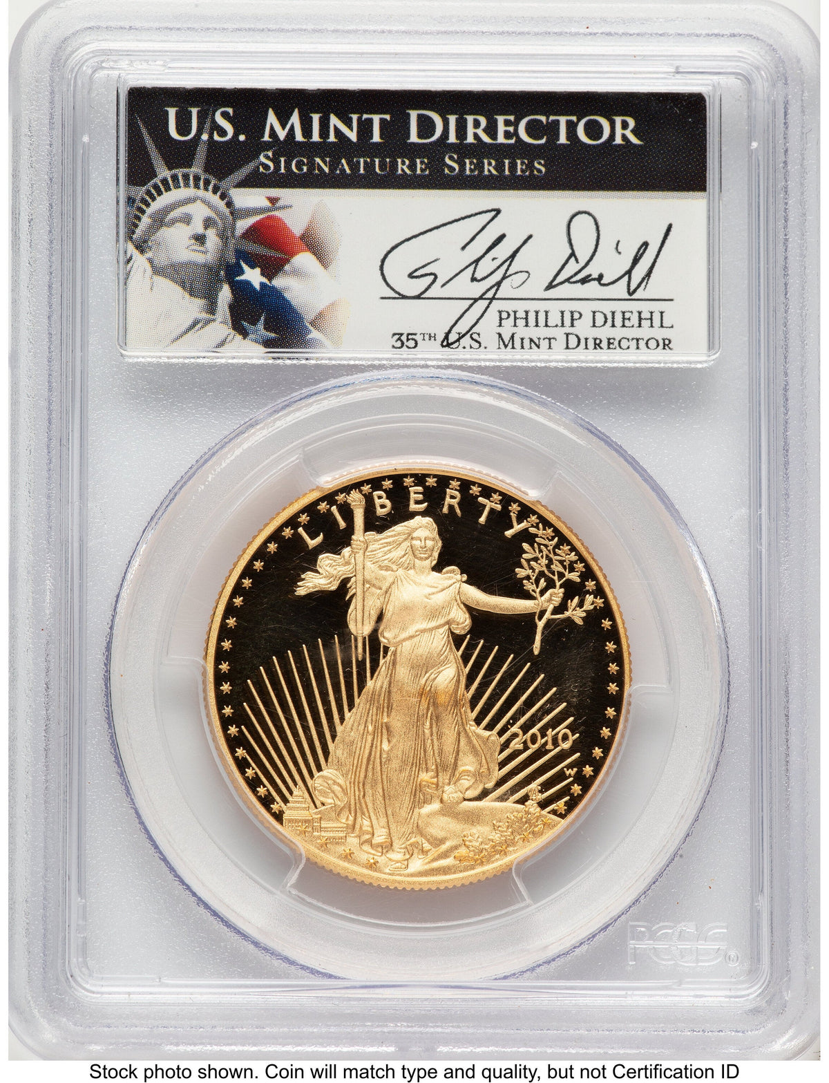 2010-W Proof Gold Eagle 1 oz Philip Diehl PCGS PR70