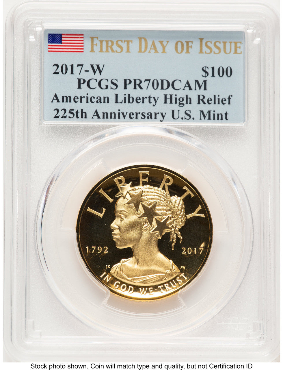 2017-W G$100 American Liberty High Relief FDI Flag PCGS PR70