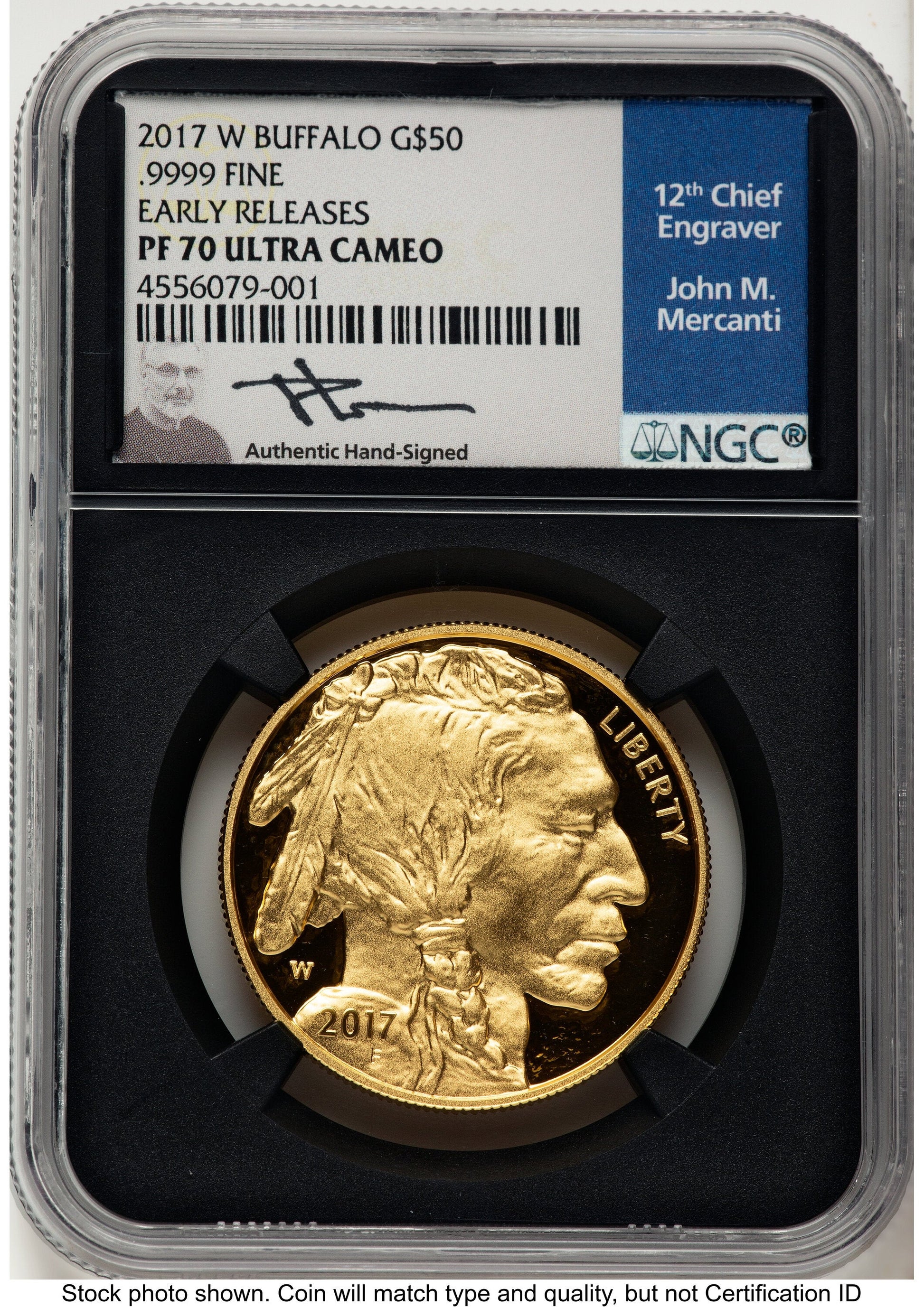2017-W Proof Gold Buffalo 1 oz ER John Blue NGC PF70 Mercanti