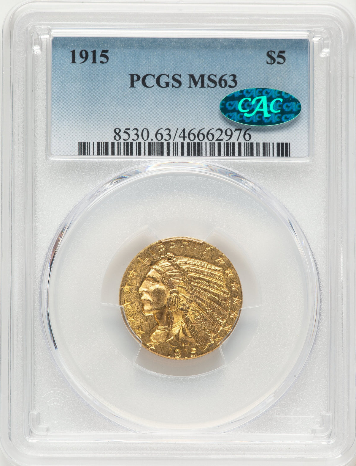 1915 $5 CAC Blue Gradient Indian Half Eagle PCGS MS63