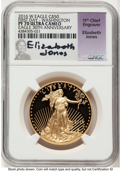 2016-W Proof Gold Eagle 1 oz FDI Elizabeth Jones Washington NGC PF70