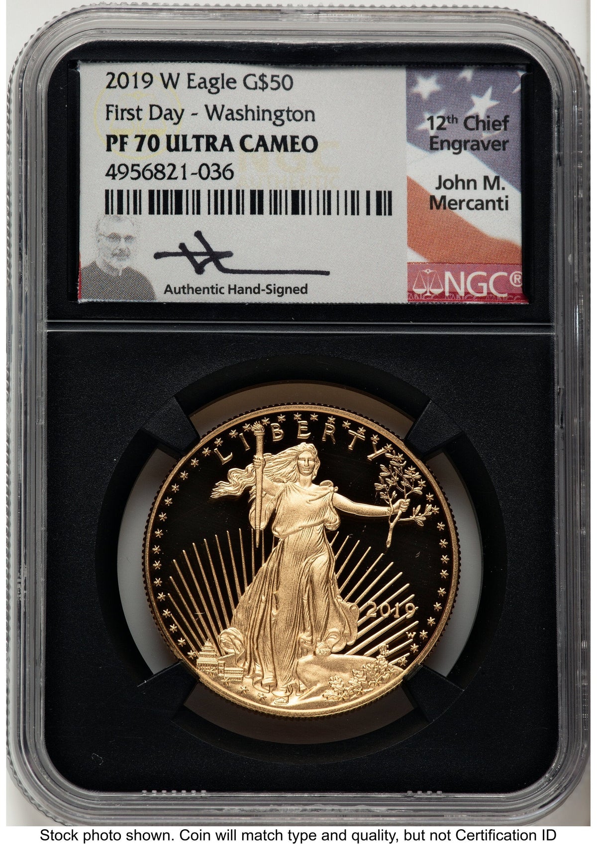 2019-W Proof Gold Eagle 1 oz FDI John Washington NGC PF70 Mercanti
