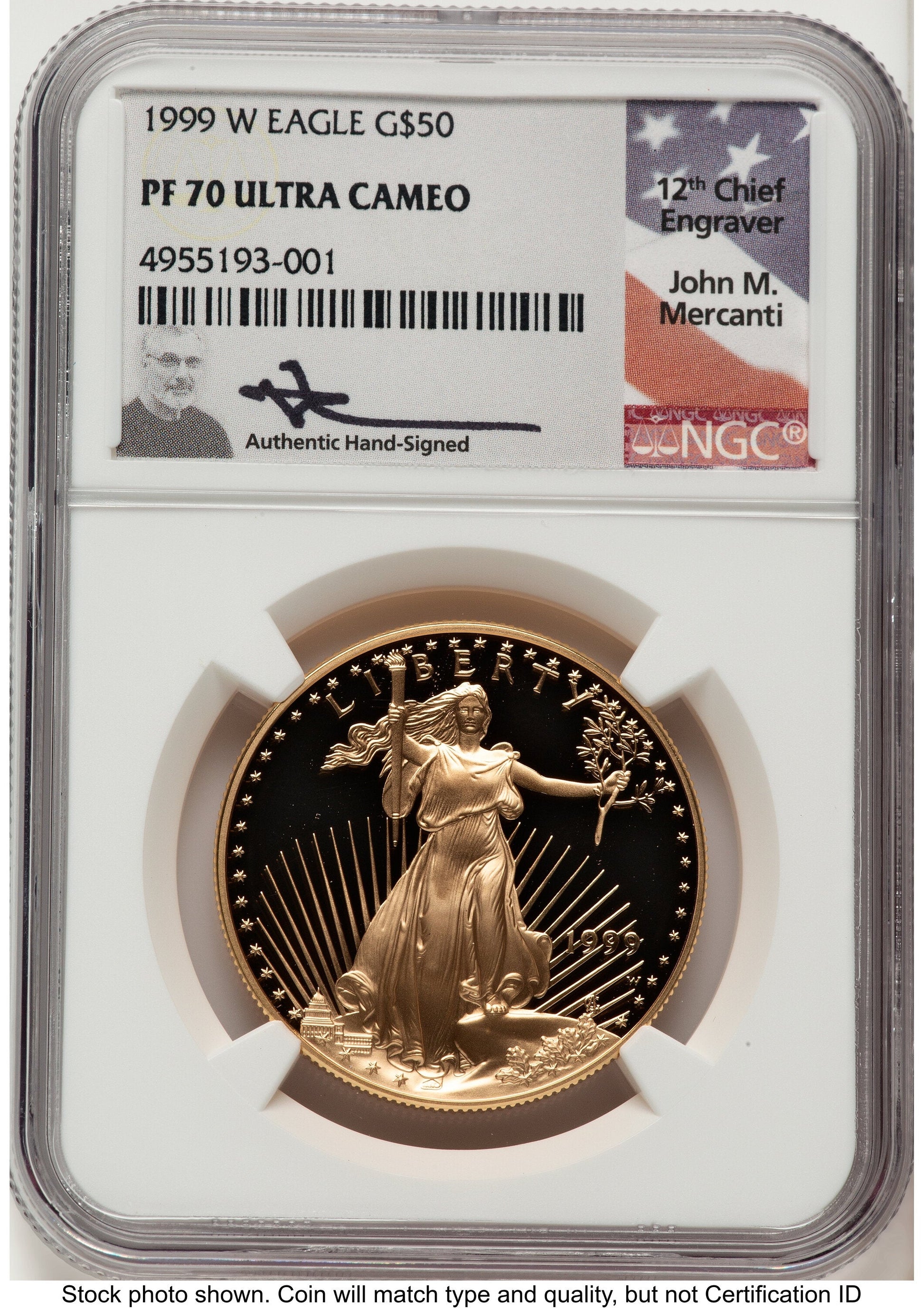 1999-W Proof Gold Eagle 1 oz John NGC PF70 Mercanti