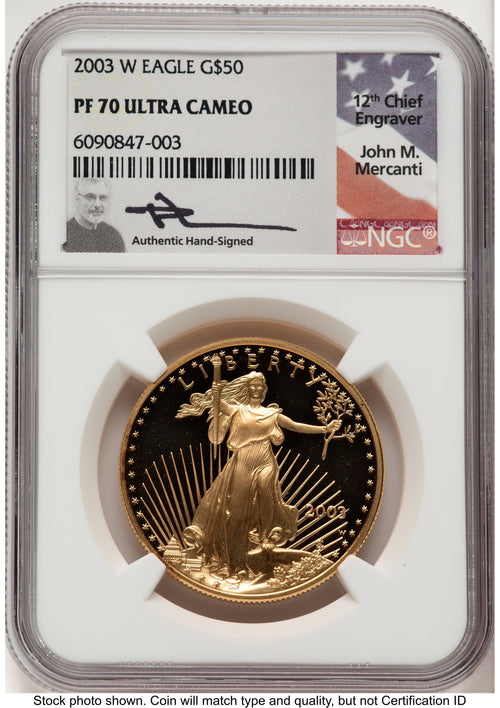 2003-W Proof Gold Eagle 1 oz John NGC PF70 Mercanti