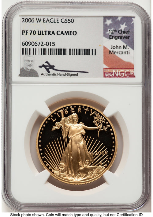 2006-W Proof Gold Eagle 1 oz John NGC PF70 Mercanti