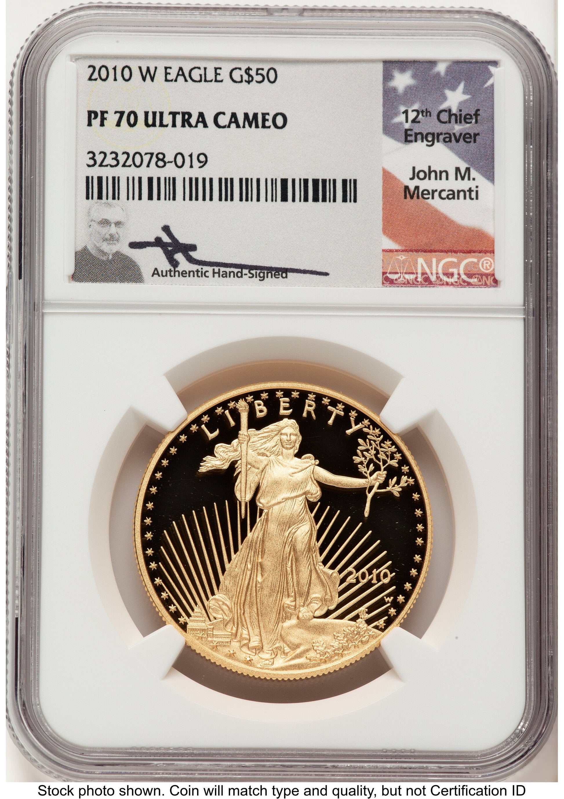 2010-W Proof Gold Eagle 1 oz John NGC PF70 Mercanti
