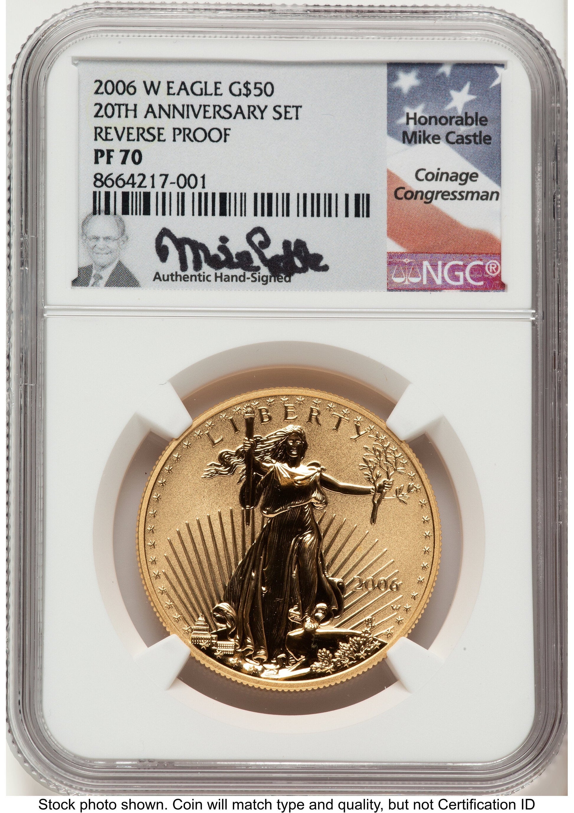 2006-W Reverse Proof Gold Eagle 1 oz Mike Castle NGC PF70