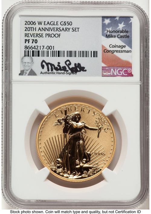 2006-W Reverse Proof Gold Eagle 1 oz Mike Castle NGC PF70