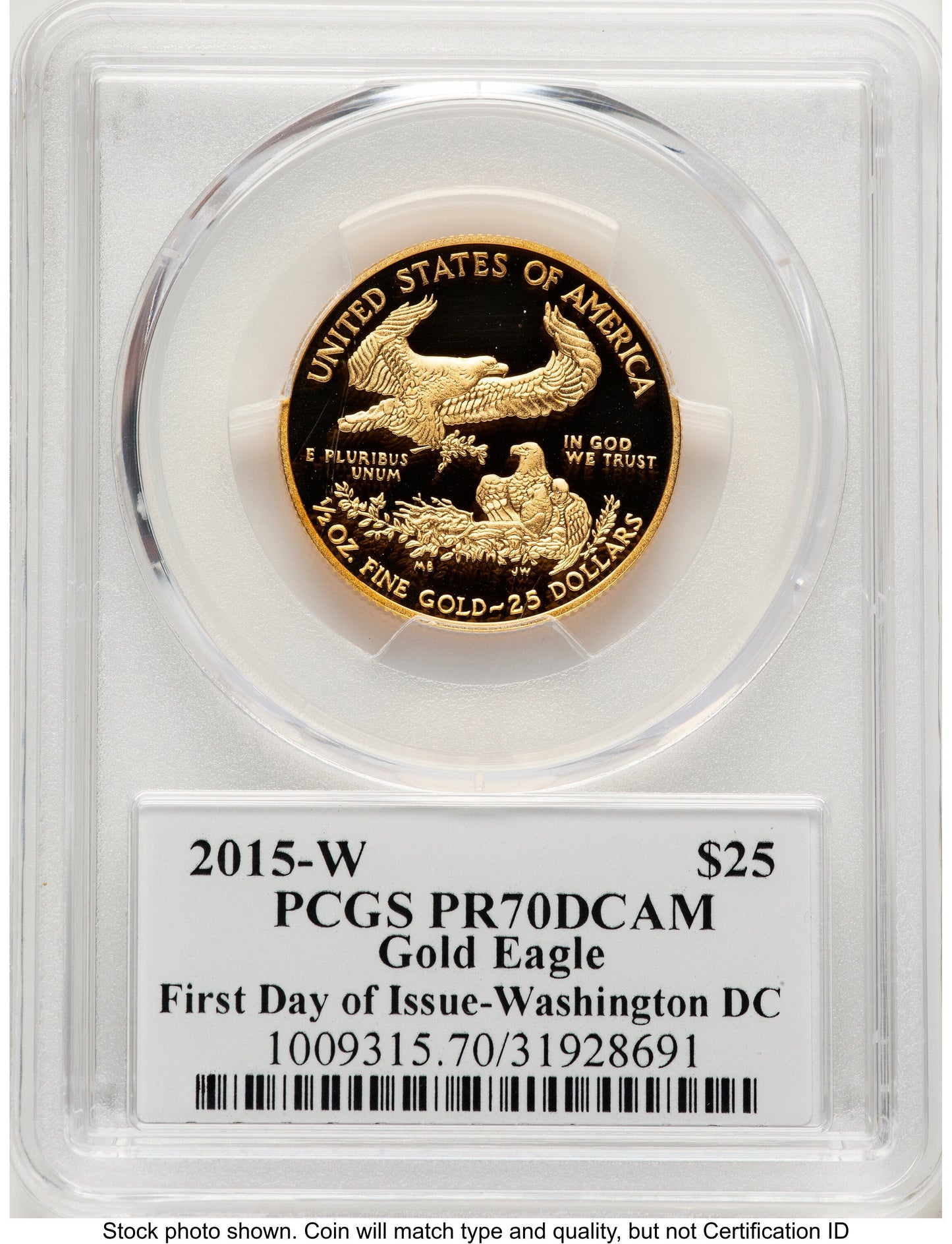 2015-W Proof Gold Eagle 1/2 oz FDI John Washington PCGS PR70 Mercanti