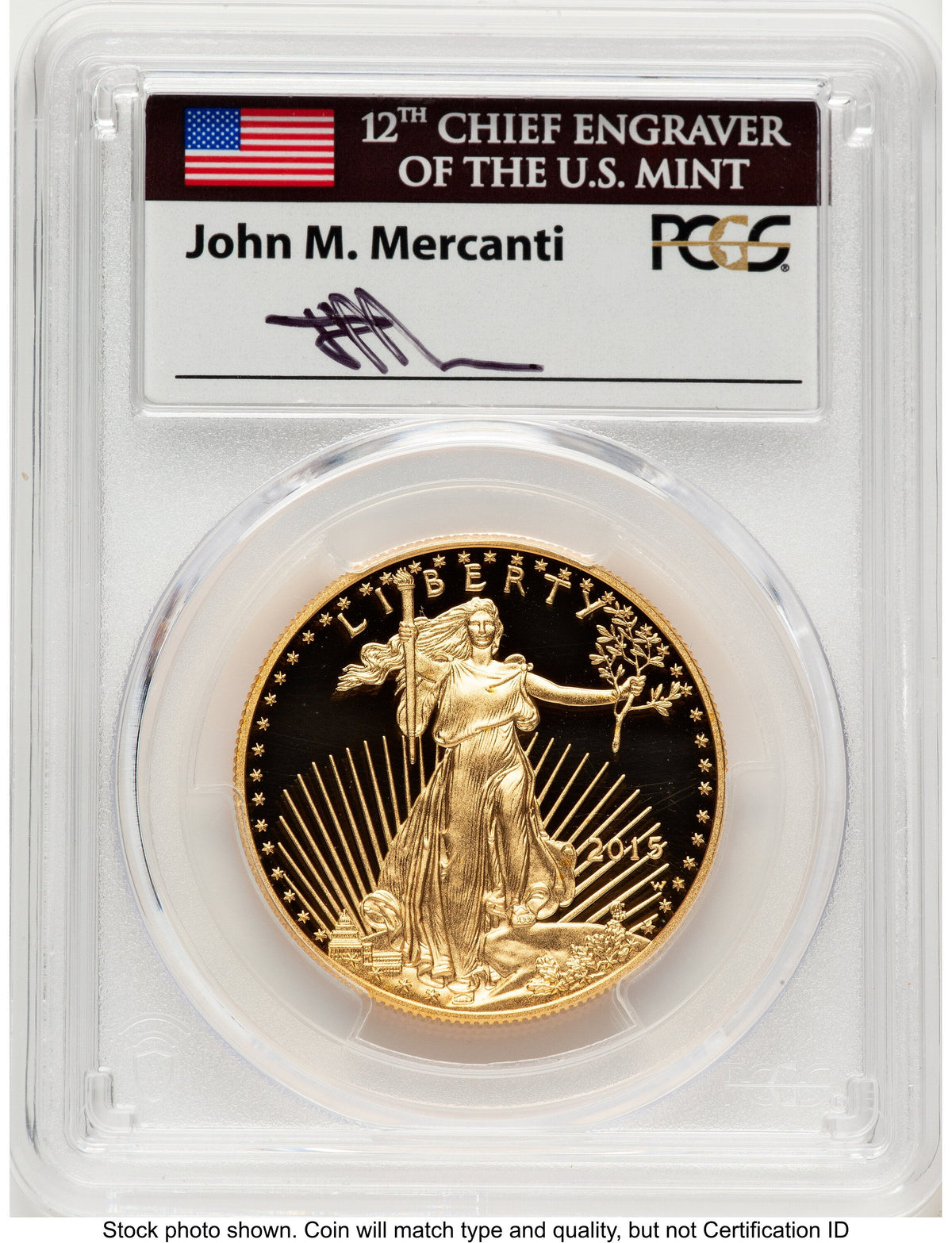 2015-W Proof Gold Eagle 1 oz FDI John Washington PCGS PR70 Mercanti