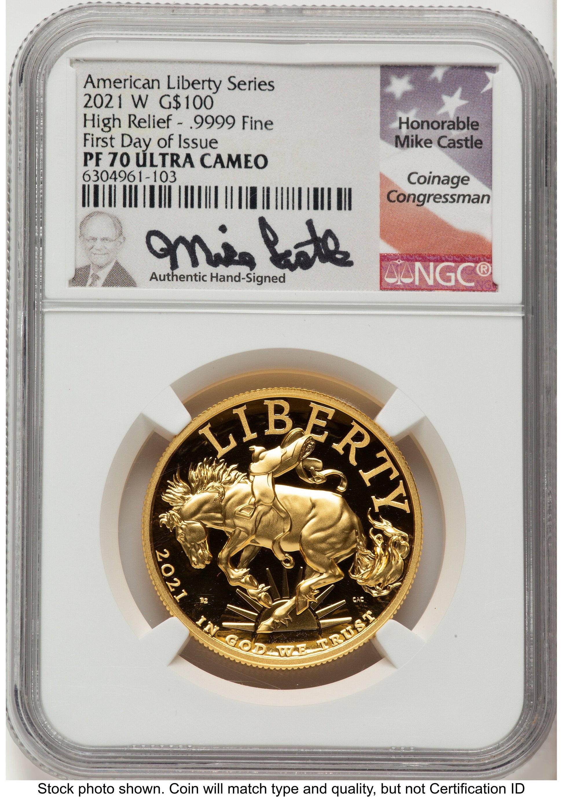 2021-W G$100 American Liberty High Relief FDI Mike Castle NGC PF70