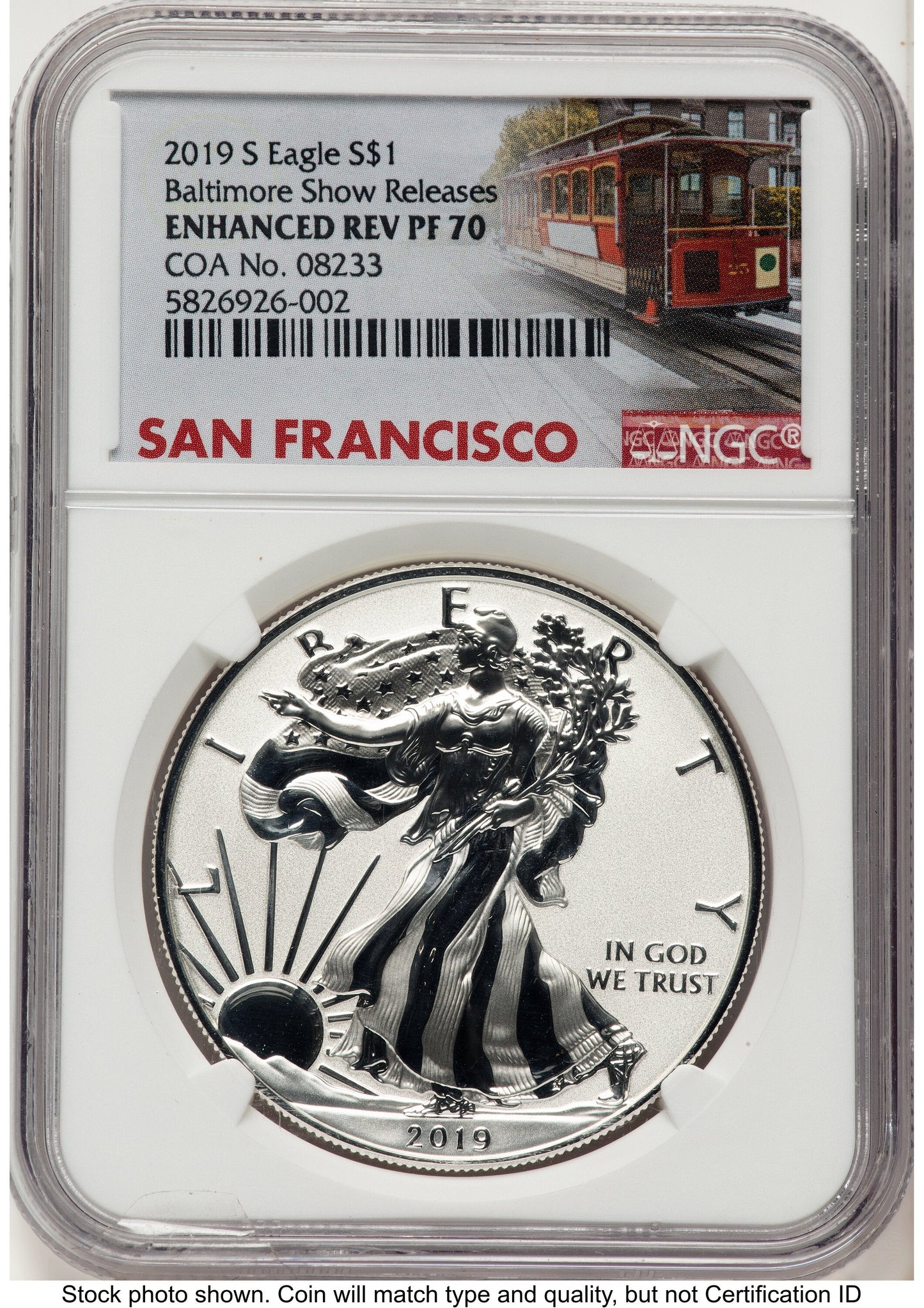 2019-S Enhanced Reverse Proof Silver Eagle 1 oz Baltimore Show Releases Trolley Label NGC PF70