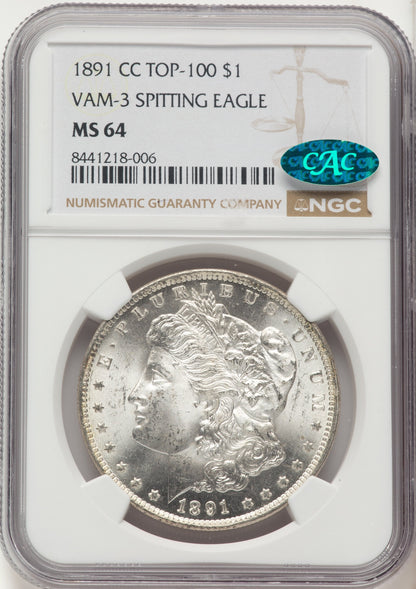 1891-CC $1 VAM-3 Spitting Eagle CAC Morgan Dollar NGC MS64