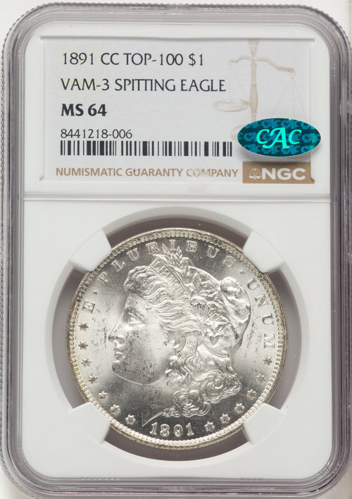 1891-CC $1 VAM-3 Spitting Eagle CAC Morgan Dollar NGC MS64