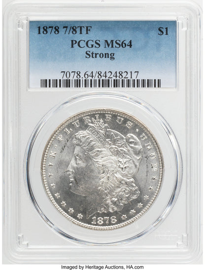 1878 7/8TF $1 VAM-38 Morgan Dollar PCGS MS64