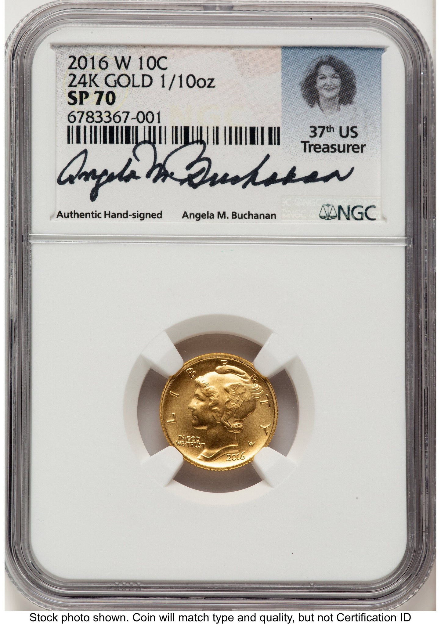 2016-W 10C Mercury Dime 100th Anniversary Gold Centennial Angela Buchanan NGC MS70