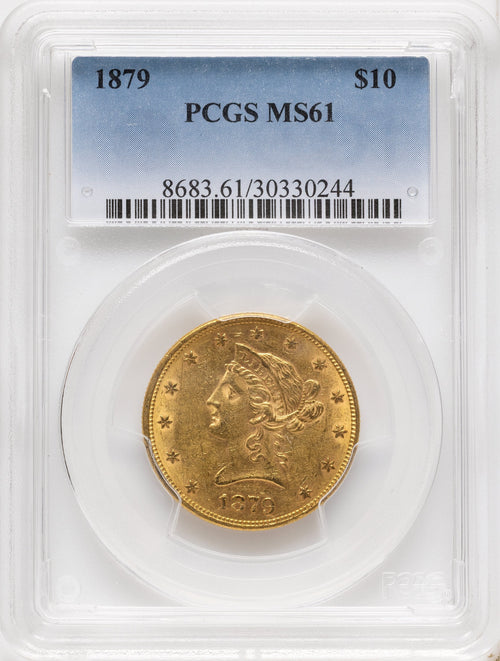 1879 $10 Liberty Eagle PCGS MS61