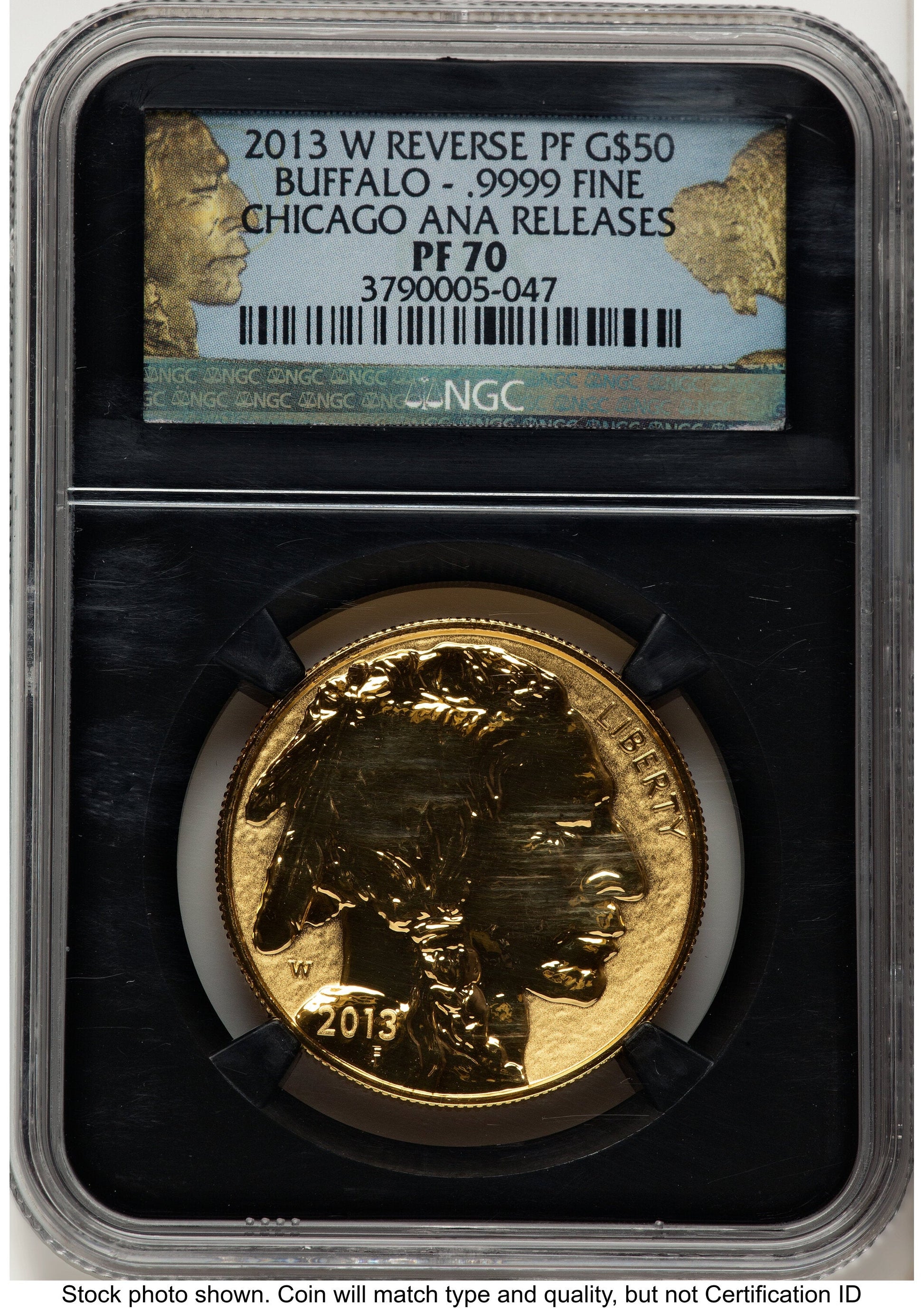 2013-W Reverse Proof Gold Buffalo 1 oz Chicago ANA Gold Buffalo Label NGC PF70