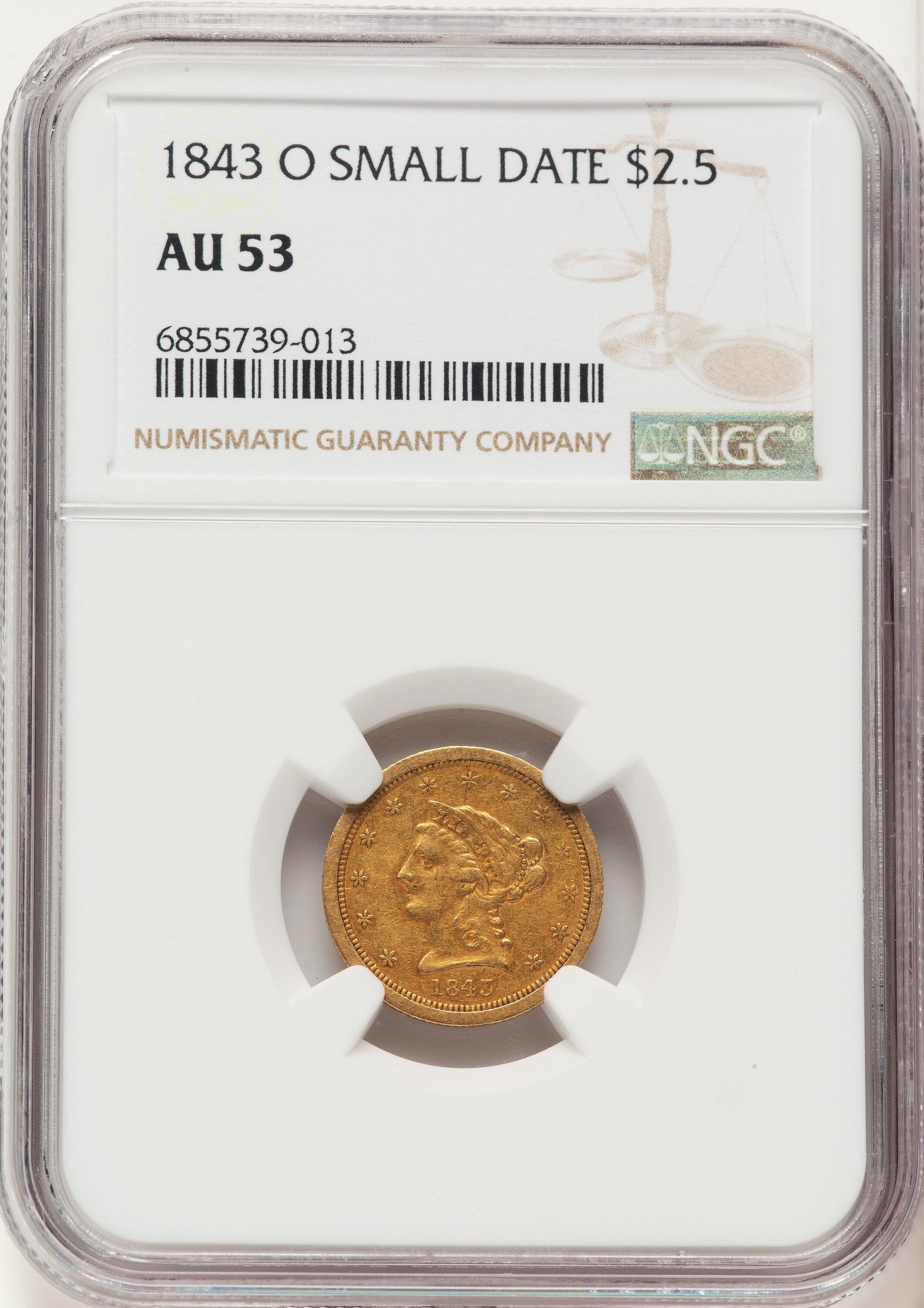1843-O $2.50 Small Date Crosslet 4 Brown Label Liberty Quarter Eagle NGC AU53