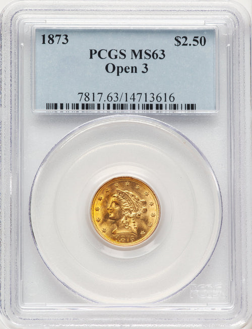 1873 $2.50 Open 3 Liberty Quarter Eagle PCGS MS63