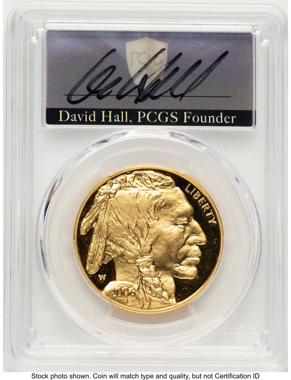 2006-W Proof Gold Buffalo 1 oz David Hall PCGS PR70