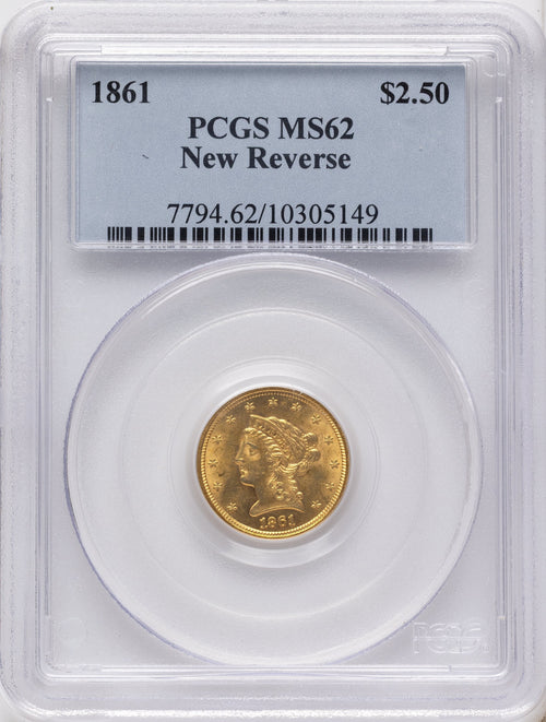 1861 $2.50 New Reverse Type 2 Liberty Quarter Eagle PCGS MS62