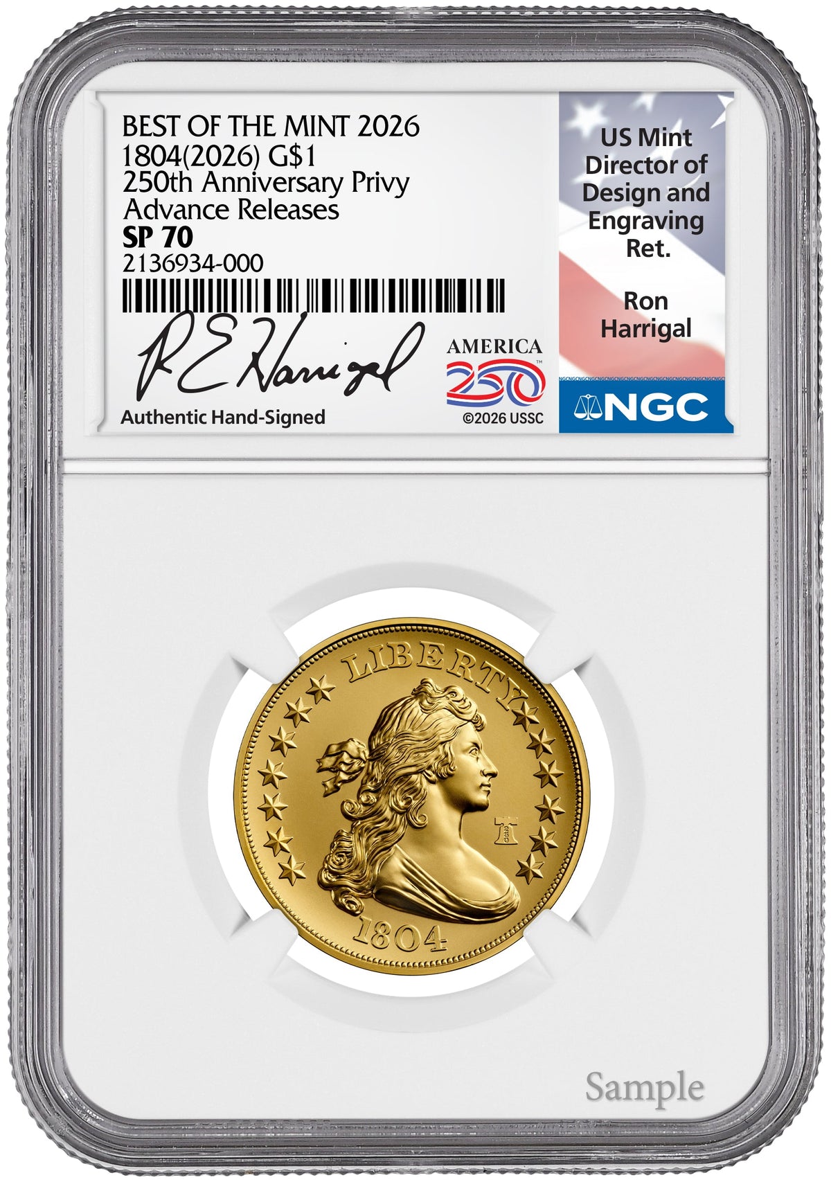 2026 1804 Draped Bust Dollar Gold Coin AR NGC SP70 Harrigal